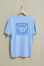 Hang Loose Back Organic PIMA Tee