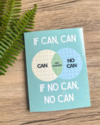 If Can, Can - Greeting Card