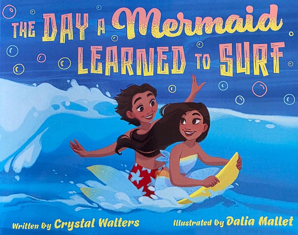The Day A Mermaid Learned to surf