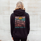 Forever Chasing Sunsets - Hoodie