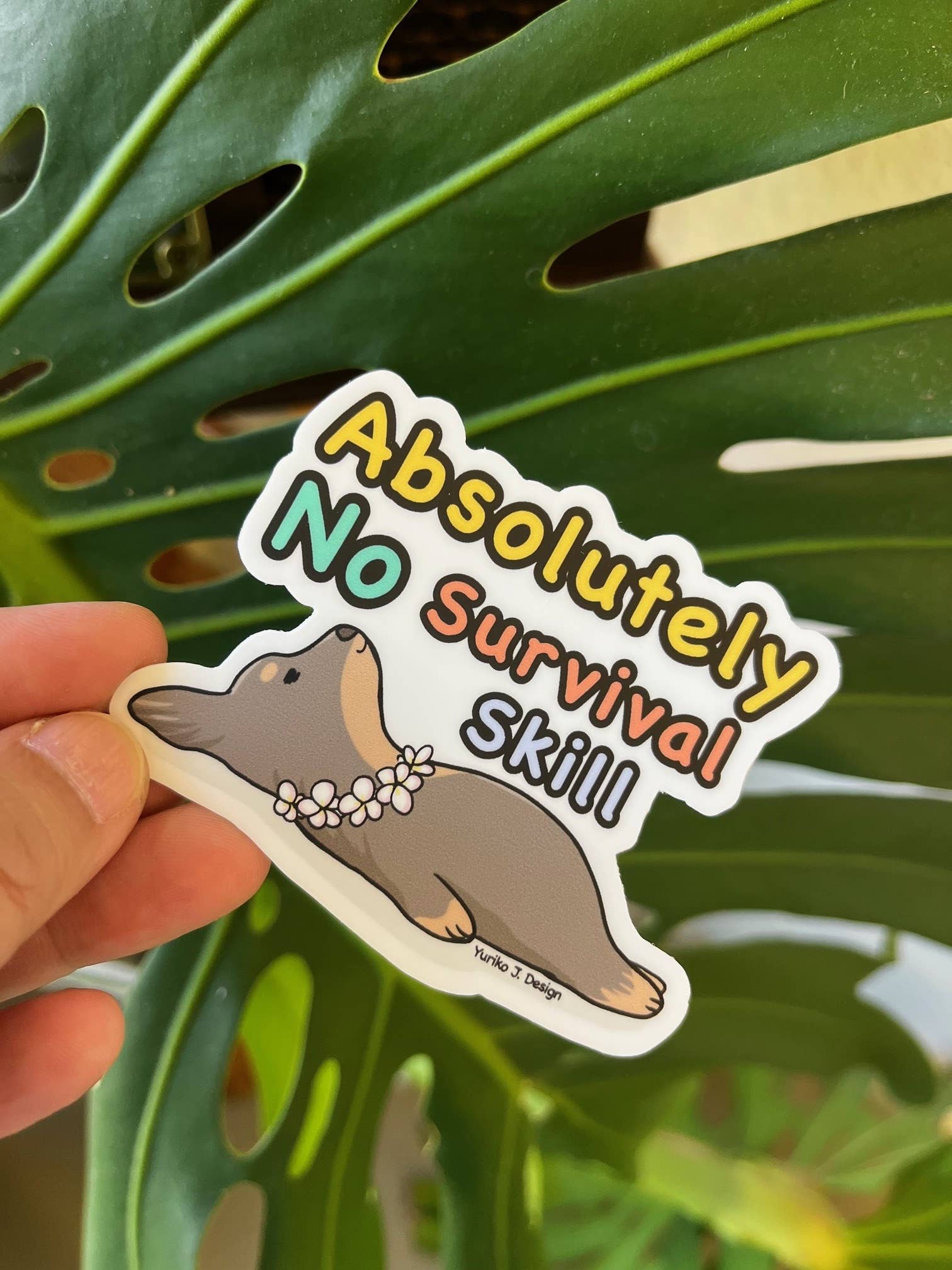 "Absolutely No Survival Skill" Dog Sticker