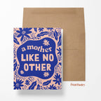 A Mother Like No Other Card