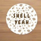 Shell Yeah Sticker