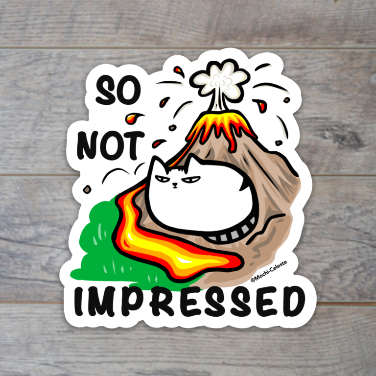 "SO NOT IMPRESSED" Hawaii Cat Sticker