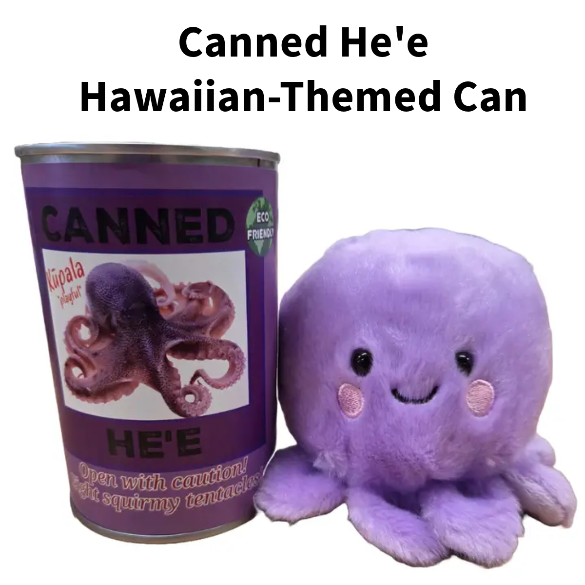 Hawaiian Canned He'e Plush