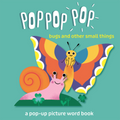 Pop Pop Pop: Bugs and Other Small Things