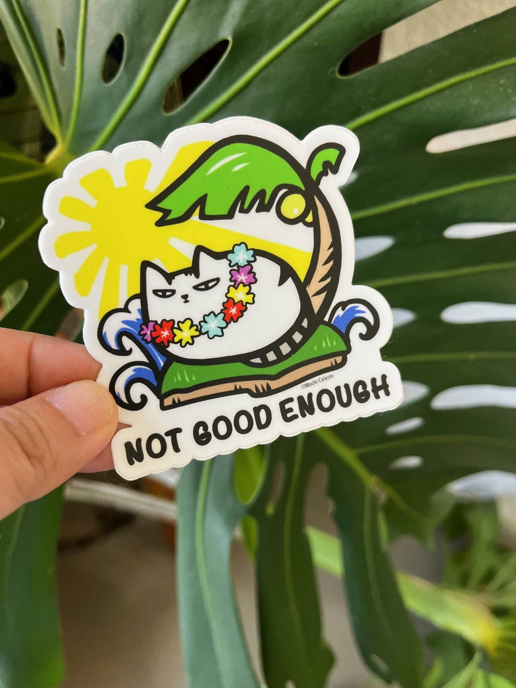 "Not Good Enough" Hawaii Cat Sticker