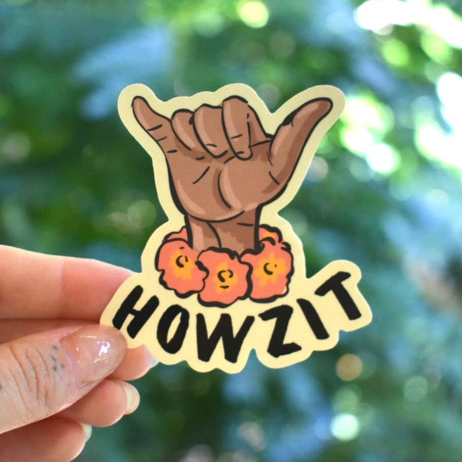 Howzit Sticker