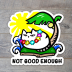 "Not Good Enough" Hawaii Cat Sticker