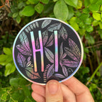 Holographic HI Sticker