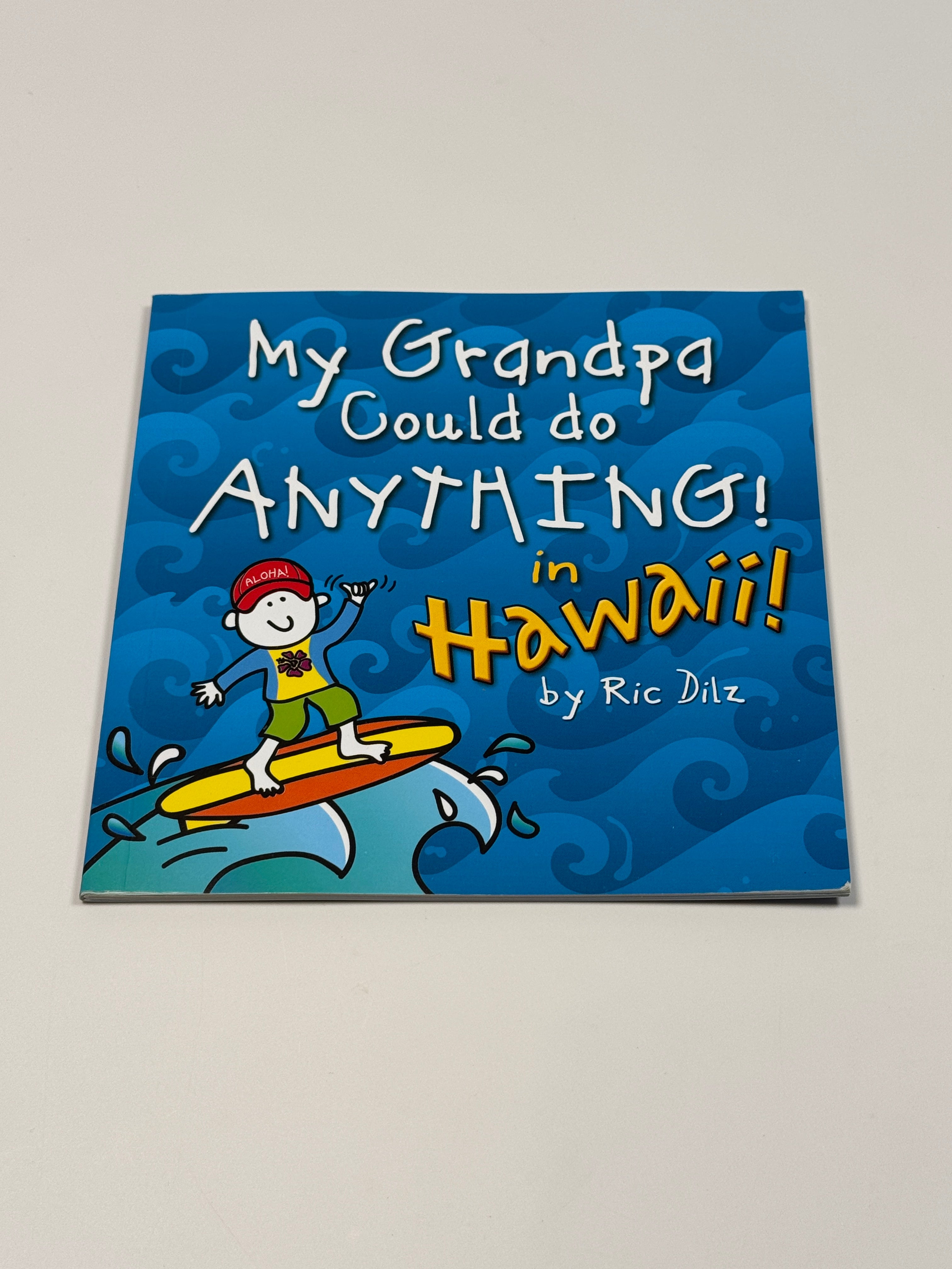 My Grandpa Could do Anything in Hawaii!