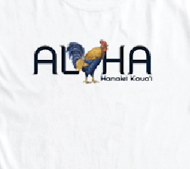 Aloha Chicken Hanalei Shirt Adult