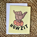 Howzit Greeting Card
