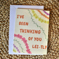 Thinking Of You Lei-tly Greeting Card