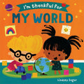 I'm Thankful for My World