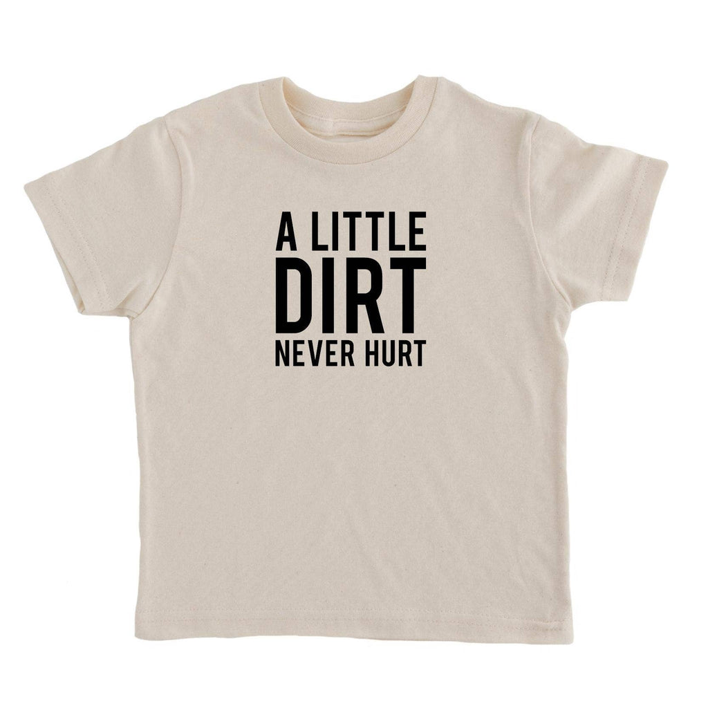 A Little Dirt Never Hurt Kids T-shirt | Eco Friendly Tee
